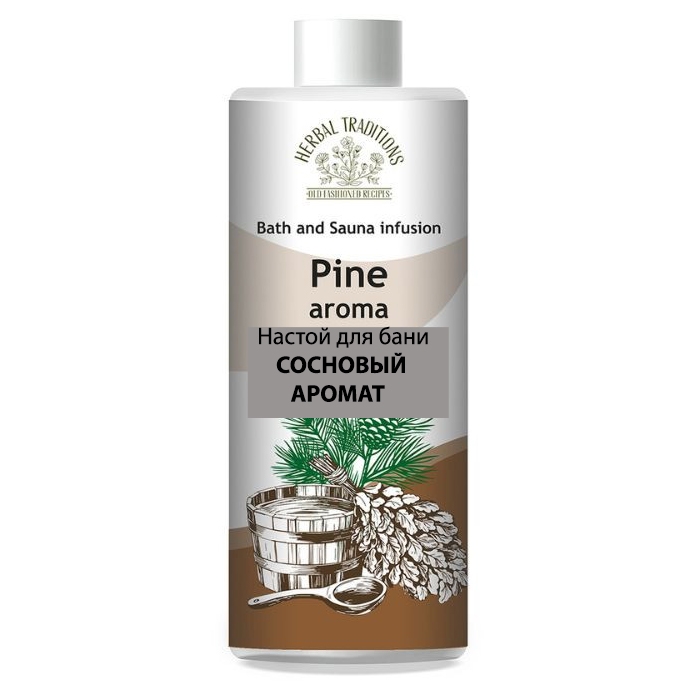 "Herbal Traditions" "Kiefer Aroma", Sauna und Bäder aromatisch Aufguss mit natürlichen ätherischen Ölen, 500 ml