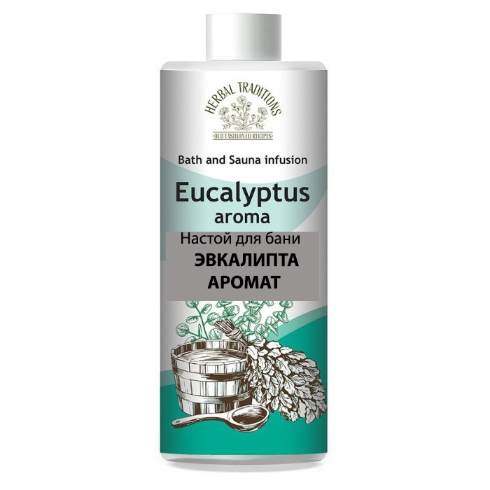 "Herbal Traditions" "Eukalyptus Aroma", Sauna und Bäder aromatisch Aufguss mit natürlichen ätherischen Ölen, 500 ml
